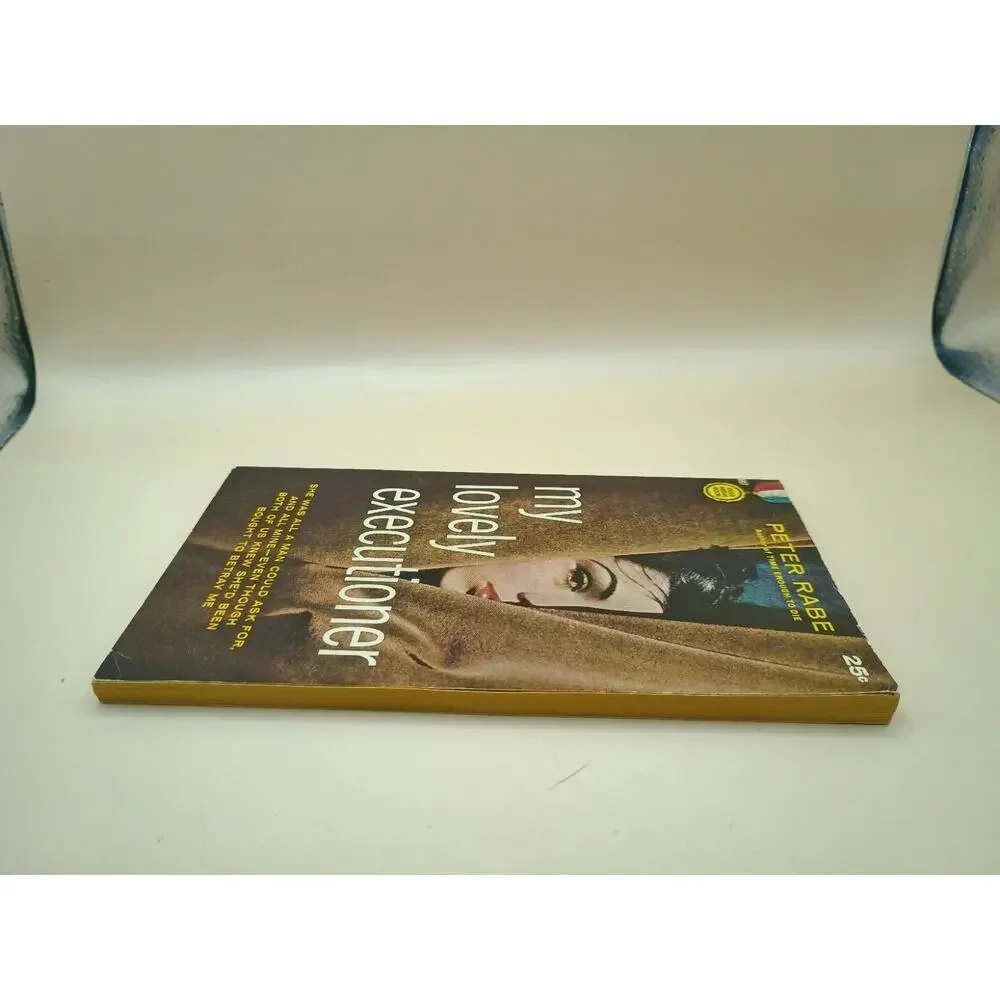 MY LOVELY EXECUTIONER - 1ST. ED. BY PETER RABE - PAPERBACK ORIGINAL